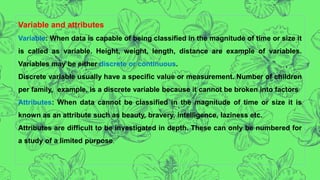 Data Variable Collection METHODS OF COLLECTION OF DATA I BSc.ppt