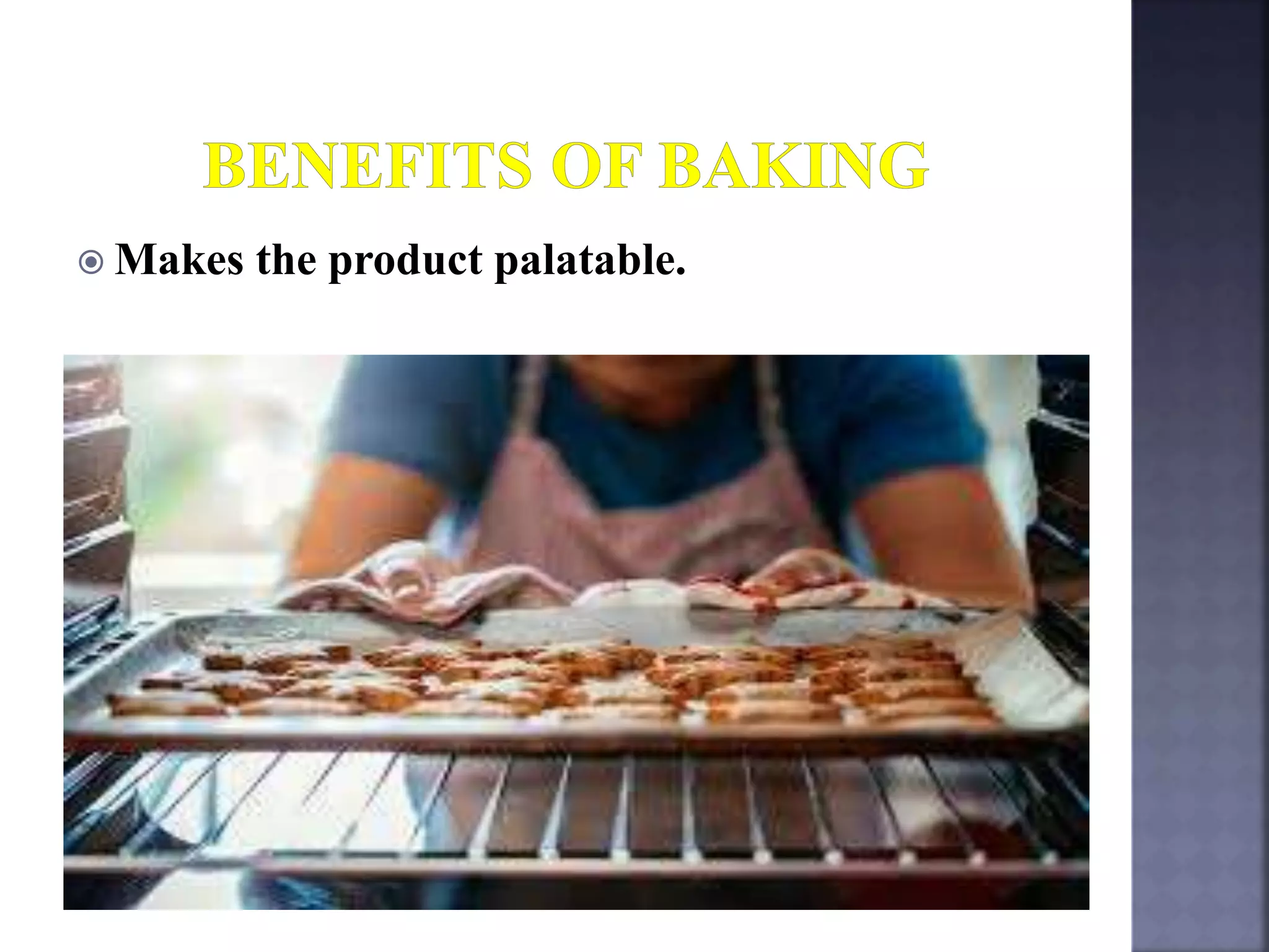  Makes the product palatable.
 