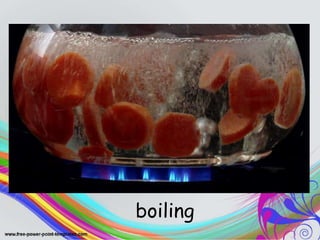 Fish Process Method Boiling methodsofcooking-FISH.pptx