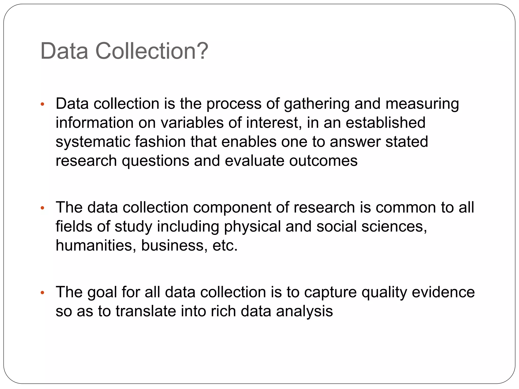Methods of data collection | PPTX | Databases | Computer Software and ...