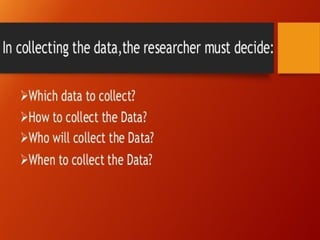 Chapter - METHODS OF DATA COLLECTION.ppt