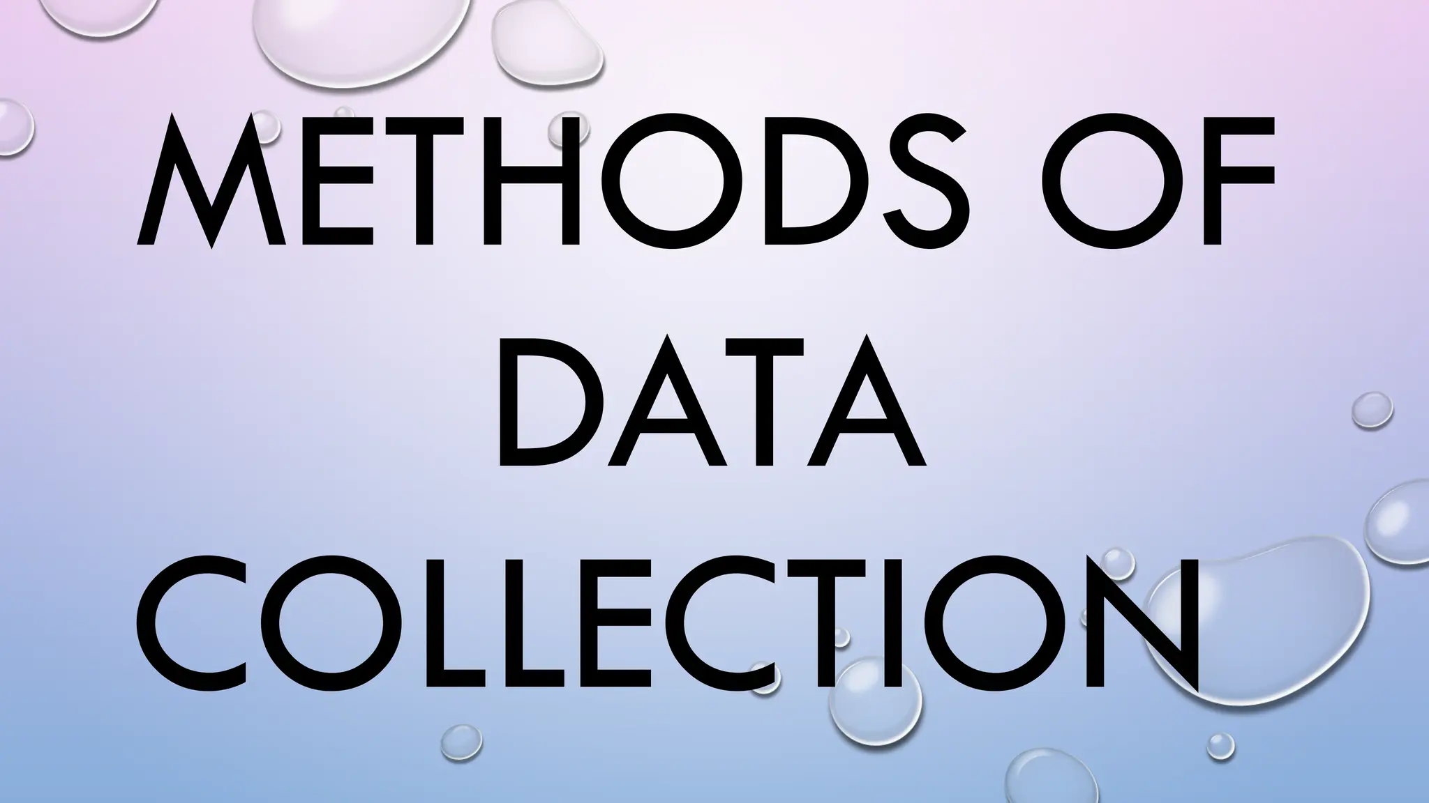METHODS OF DATA COLLECTION for grade 7.pptx