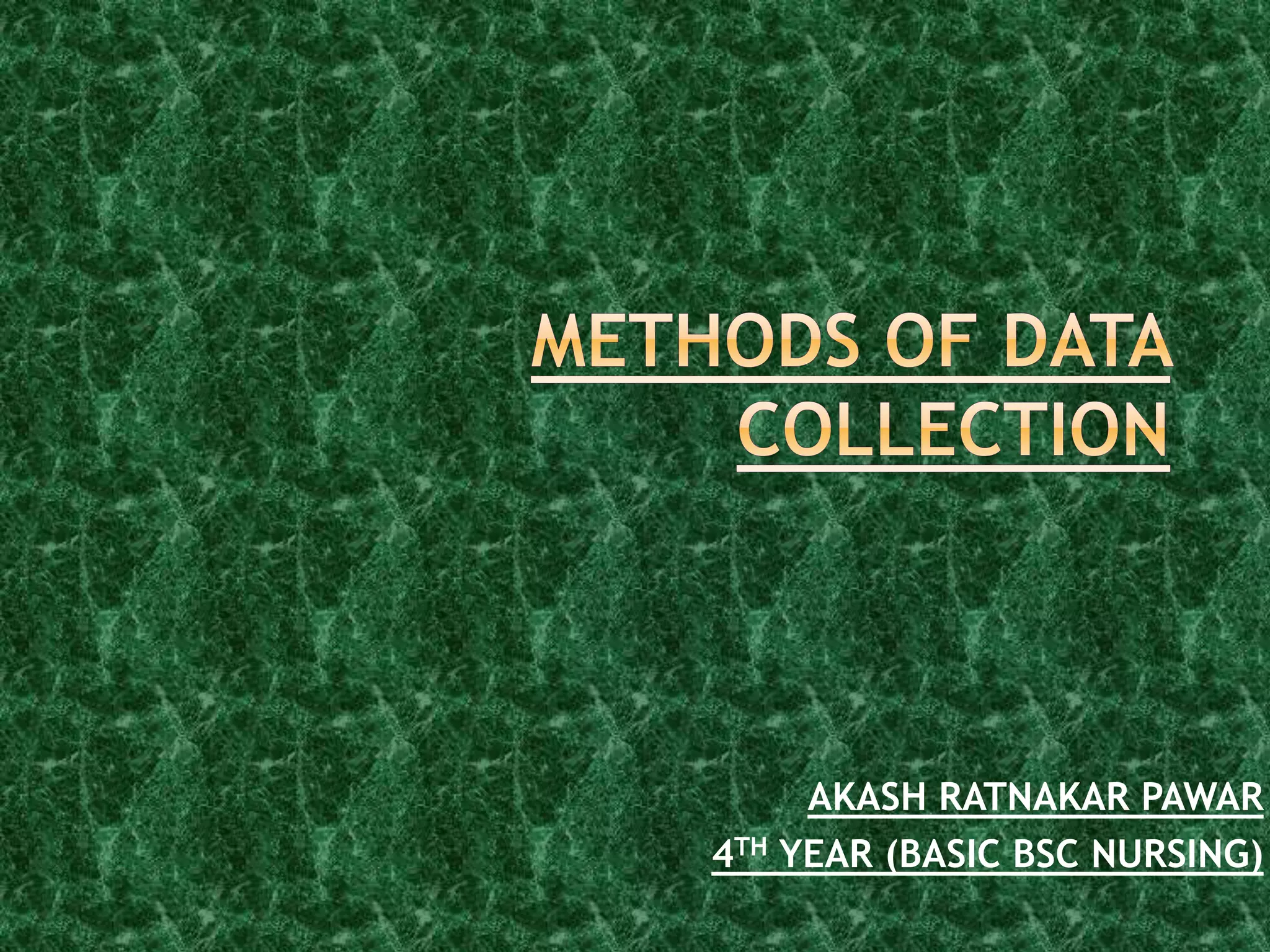 Methods of data collection | PPT