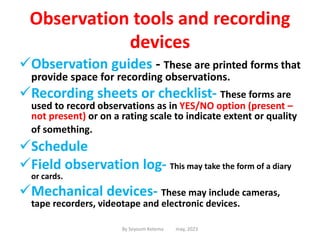 Observation Tools R6 Methods of Data Collection assignment.pptx