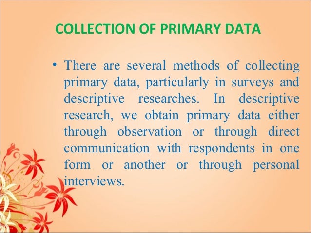 basic methods of collecting data basic methods of collecting data