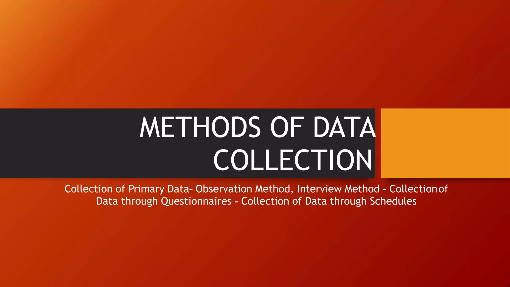 methods of data collection ppt 2.pptx