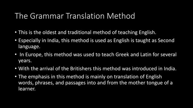 The Grammar Translation Method, The Direct Method and The Audio Lingual ...