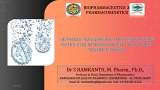 BIOPHARMACEUTICS &
PHARMACOKINETICS
6/29/2020 Dept.of Pharmaceutics, KCP, CBE - 32 1
 