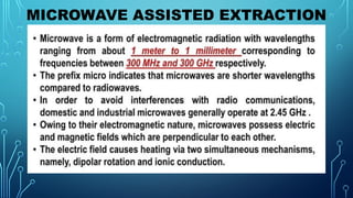 CONVENTIONAL AND MODERN METHODS OF EXTRACTION.pptx
