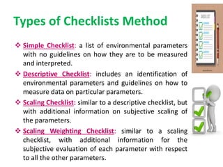Simple Checklist Methods Methods of Impact Identification in EIA TYBMS-SEM-V-ENVIRONMENTAL ...