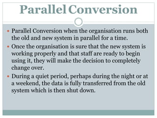 A2 ICT Methods of Installation and Conversion | PPTX | Business ...