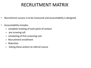 Enroller Matrix Methods of patient recruitment | PPTX