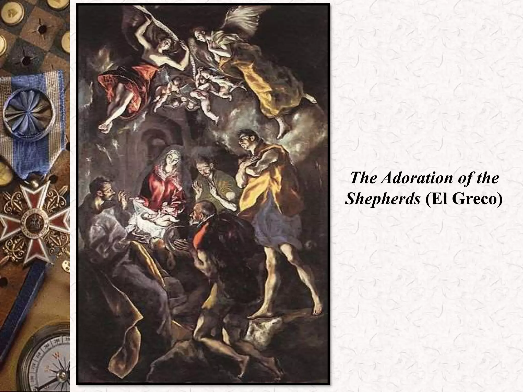 The Adoration of the 
Shepherds (El Greco) 
 