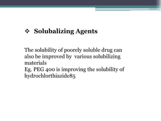 Methods of Solubility Enhancement | PPTX