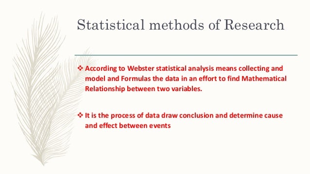 Methods of statistical analysis in research