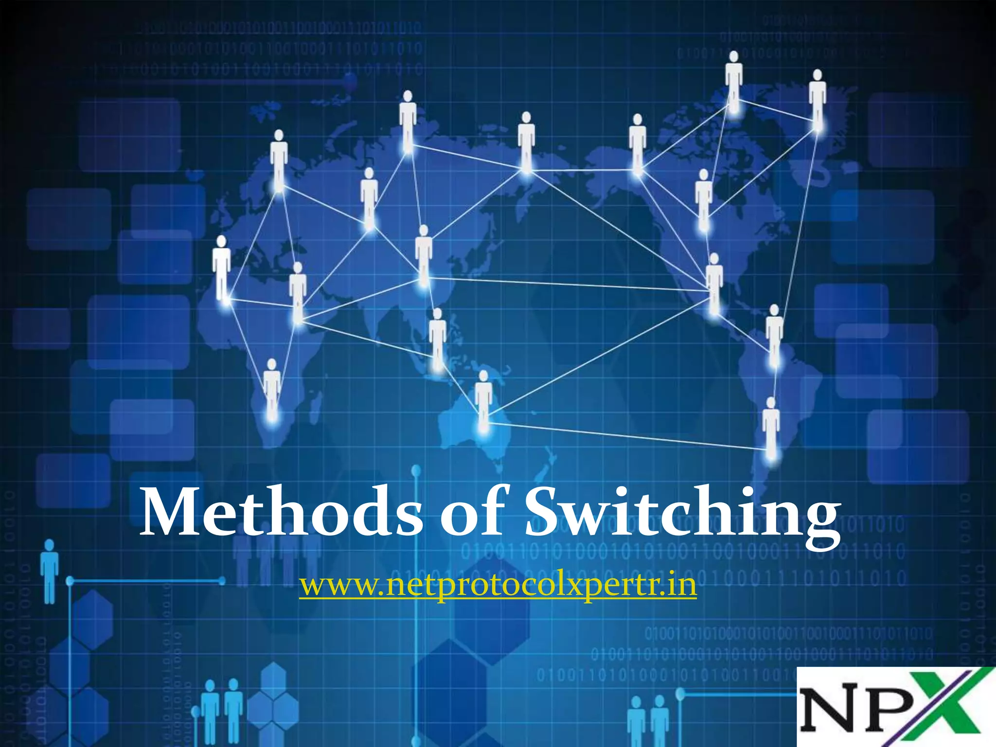 Methods of Switching | PPT