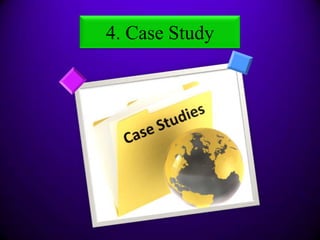 4. Case Study

 