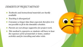 Methods of teaching. Project method of teaching | PPTX