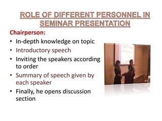 Methods of Teaching- Seminar and  Symposium Slide 13