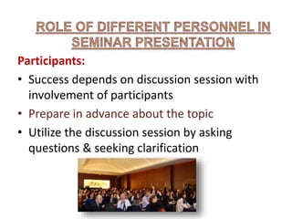 Methods of Teaching- Seminar and  Symposium Slide 15