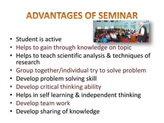 Methods of Teaching- Seminar and  Symposium Slide 16