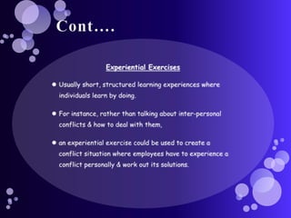 AdvantagesLess time required for preparationProvides lots of information quicklyCost per trainee is very low