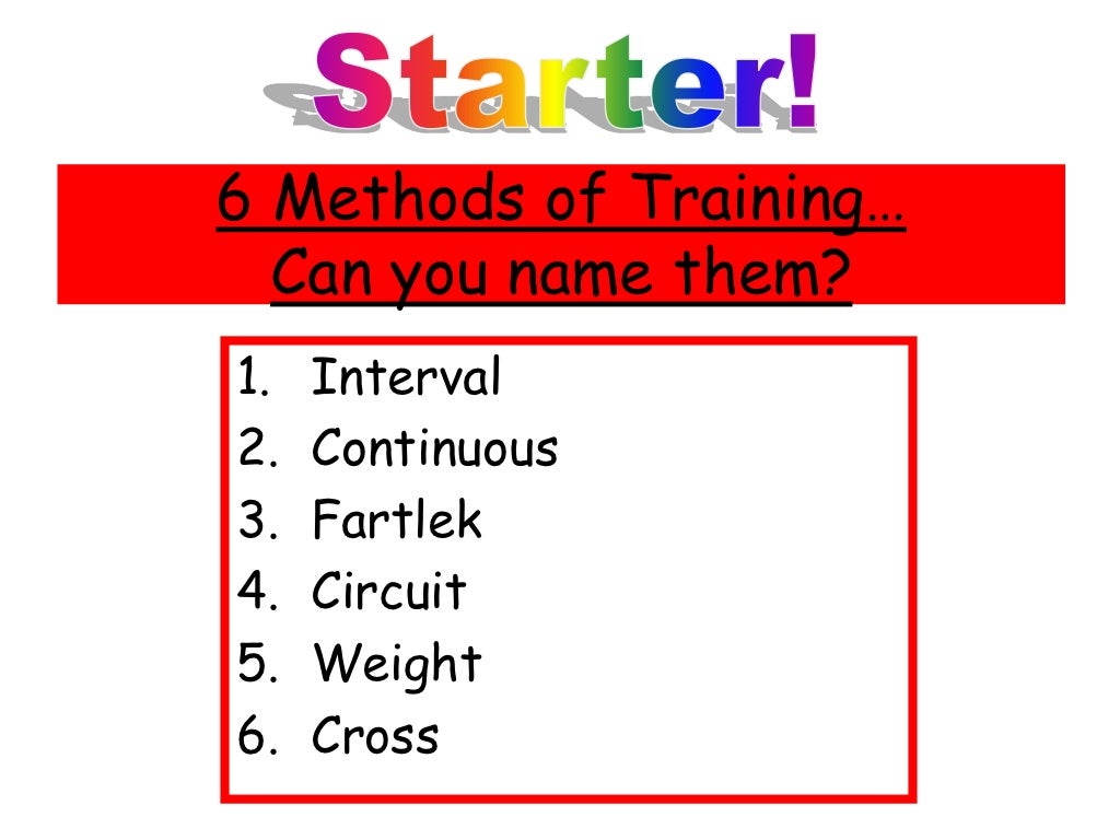 Methods of training