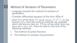 Methods of variation of parameters- advance engineering mathe ...