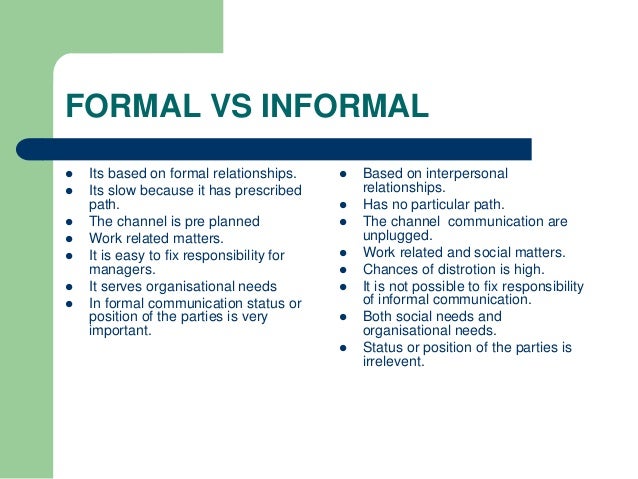 what is formal and informal relationship