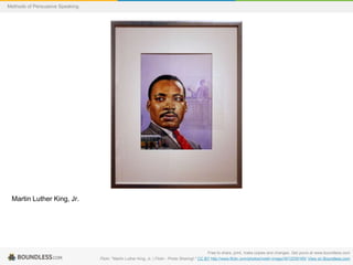 Methods of Persuasive Speaking

Martin Luther King, Jr.

Free to share, print, make copies and changes. Get yours at www.boundless.com
Flickr. "Martin Luther King, Jr. | Flickr - Photo Sharing!." CC BY http://www.flickr.com/photos/nostri-imago/3012230160/ View on Boundless.com

 