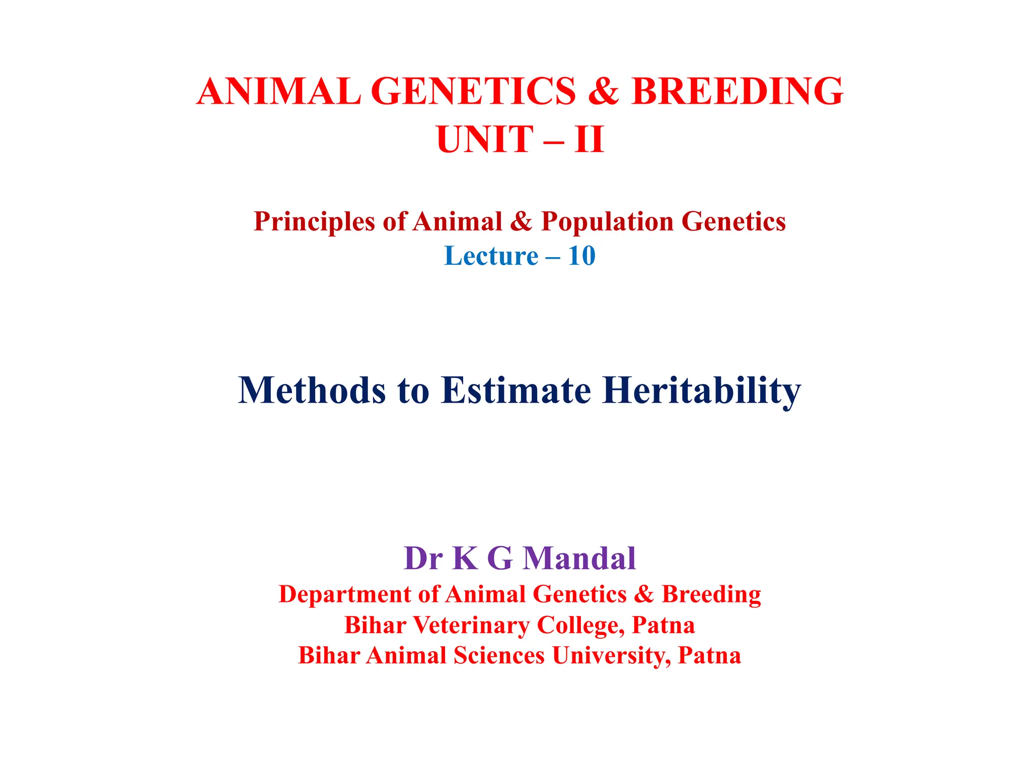 Methods to estimate Heritability in animal breeding PPT