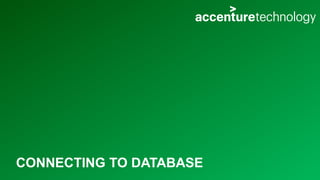 CONNECTING TO DATABASE
 