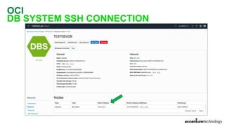 OCI
DB SYSTEM SSH CONNECTION
 