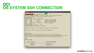 OCI
DB SYSTEM SSH CONNECTION
 
