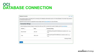 OCI
DATABASE CONNECTION
 