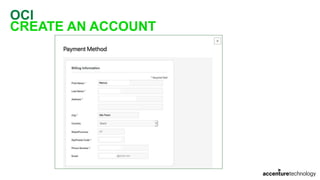 OCI
CREATE AN ACCOUNT
 