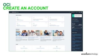 OCI
CREATE AN ACCOUNT
 