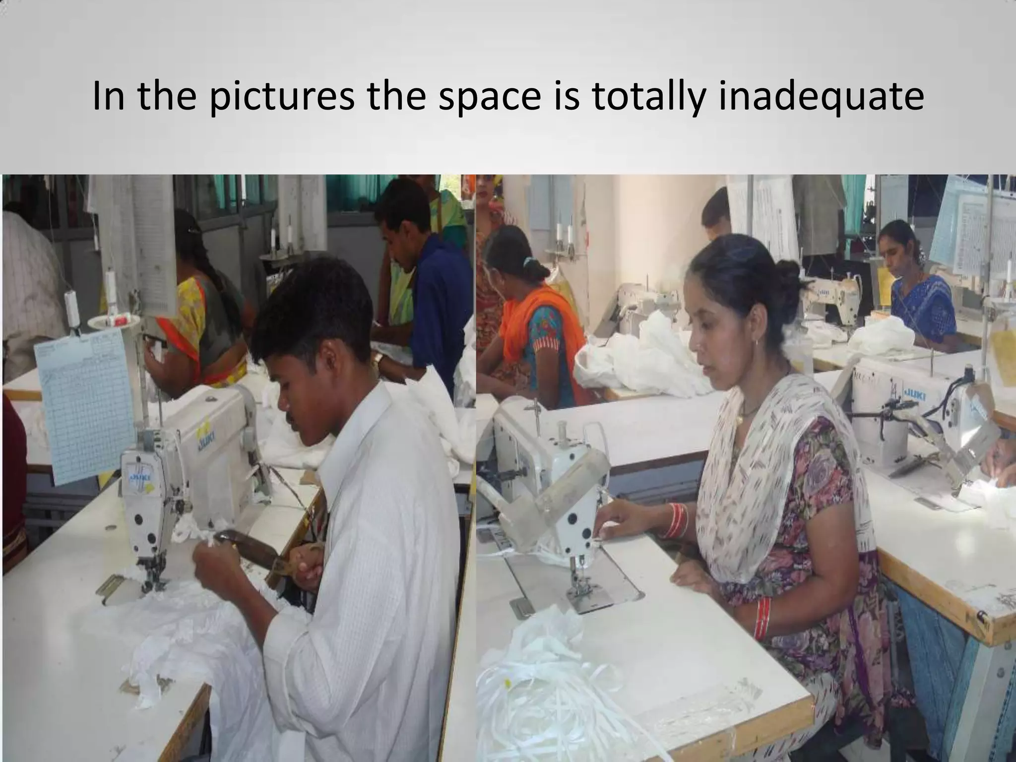 In the pictures the space is totally inadequate
 