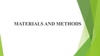MATERIALS AND METHODS
 