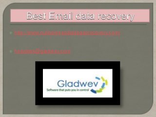  http://www.outlookmacdatabaserecovery.com/
helpdesk@gladwev.com