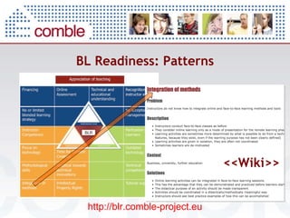 BL Readiness: Patterns http://blr.comble-project.eu <<Wiki>> 