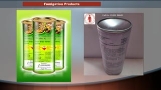 Fumigation Products
 
