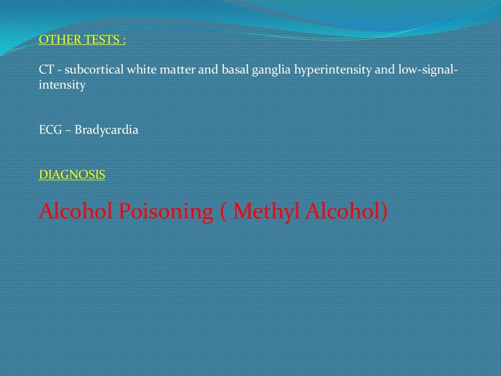 Methyl alchohol poisoning