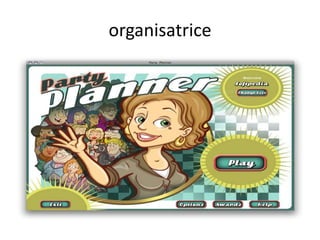 organisatrice
 