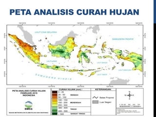 PETA ANALISIS CURAH HUJAN
 