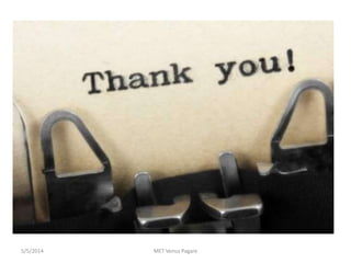 MET Venus Pagare5/5/2014
 