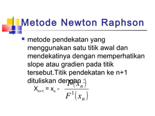 Metode numerik persamaan non linier | PPT