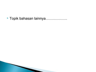  Topik bahasan ԲԲⲹ…ĦĦĦĦĦ
 