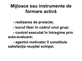 METODE DE FORMARE.ppt