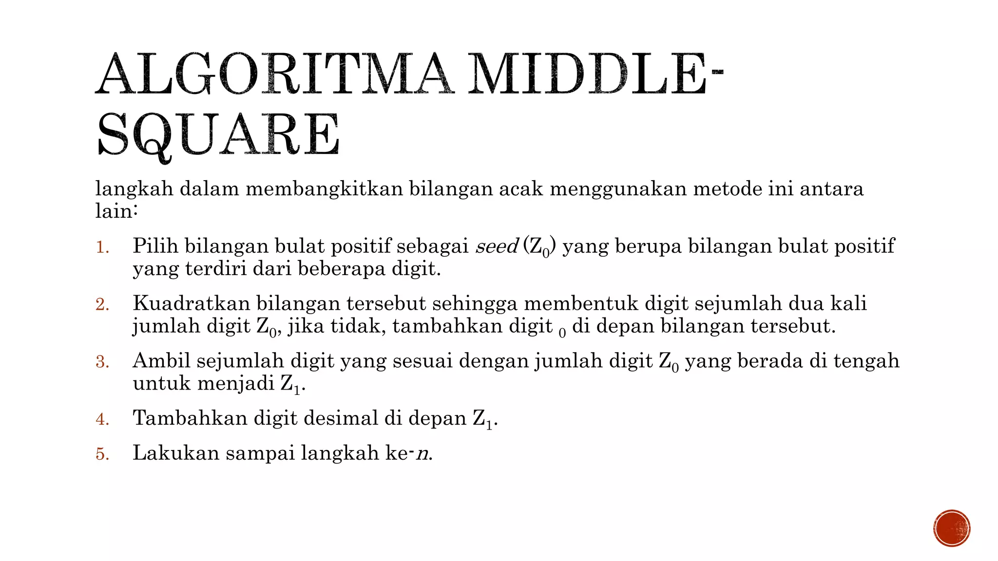 Metode Middle-square sebagai Random Number Generator | PPTX